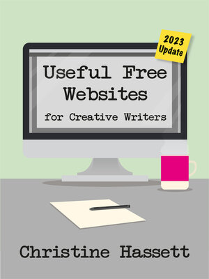 cover image of Useful Free Websites for Creative Writers 2023 Update